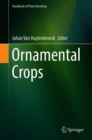 Image for Ornamental crops : volume 11