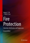 Image for Fire protection: detection, notification, and suppression