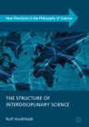 Image for The structure of interdisciplinary science