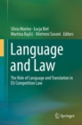 Image for Language and Law: The Role of Language and Translation in EU Competition Law