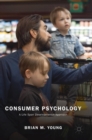 Image for Consumer psychology  : a life span developmental approach