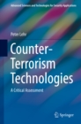 Image for Counter-terrorism technologies: a critical assessment