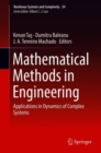 Image for Mathematical Methods in Engineering: Applications in Dynamics of Complex Systems