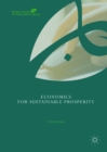 Image for Economics for sustainable prosperity