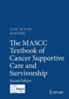 Image for The MASCC textbook of cancer supportive care and survivorship