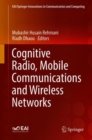 Image for Cognitive Radio, Mobile Communications and Wireless Networks