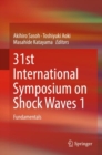 Image for 31st International Symposium on Shock Waves.: (Fundamentals)