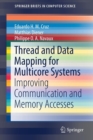 Image for Thread and Data Mapping for Multicore Systems