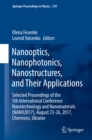 Image for Nanooptics, Nanophotonics, Nanostructures, and Their Applications: Selected Proceedings of the 5th International Conference Nanotechnology and Nanomaterials (NANO2017), August 23-26, 2017, Chernivtsi, Ukraine : 210