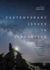 Image for Contemporary issues in accounting: the current developments in accounting beyond the numbers