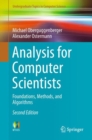 Image for Analysis for computer scientists  : foundations, methods, and algorithms