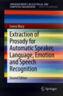 Image for Extraction of Prosody for Automatic Speaker, Language, Emotion and Speech Recognition