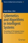 Image for Cybernetics and algorithms in intelligent systems: proceedings of 7th Computer Science On-Line Conference 2018.