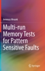 Image for Multi-run Memory Tests for Pattern Sensitive Faults