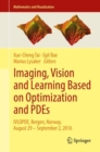 Image for Imaging, Vision and Learning Based on Optimization and PDEs: IVLOPDE, Bergen, Norway, August 29 - September 2, 2016