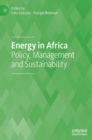 Image for Energy in Africa  : policy, management and sustainability