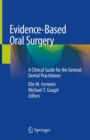 Image for Evidence-based oral surgery  : a clinical guide for the general dental practitioner