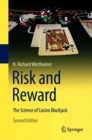 Image for Risk and reward  : the science of casino blackjack