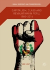 Image for Capitalism, class and revolution in Peru, 1980-2016