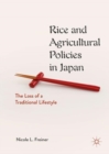 Image for Rice and Agricultural Policies in Japan