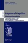 Image for Augmented Cognition: Intelligent Technologies : 12th International Conference, AC 2018, Held as Part of HCI International 2018, Las Vegas, NV, USA, July 15-20, 2018, Proceedings, Part I