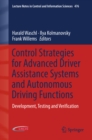 Image for Control strategies for advanced driver assistance systems and autonomous driving functions: development, testing and verification