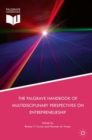Image for The Palgrave handbook of multidisciplinary perspectives on entrepreneurship