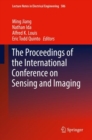 Image for The Proceedings of the International Conference on Sensing and Imaging : v. 506