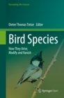 Image for Bird species: how they arise, modify and vanish