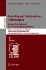 Image for Learning and Collaboration Technologies. Design, Development and Technological Innovation : 5th International Conference, LCT 2018, Held as Part of HCI International 2018, Las Vegas, NV, USA, July 15-