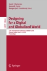 Image for Designing for a digital and globalized world: 13th International Conference, DESRIST 2018, Chennai, India, June 3?6, 2018, Proceedings