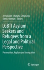Image for LGBTI Asylum Seekers and Refugees from a Legal and Political Perspective