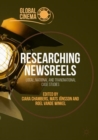 Image for Researching newsreels: local, national and transnational case studies