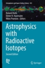 Image for Astrophysics With Radioactive Isotopes