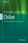 Image for Chiloe: The Ethnobiology of an Island Culture