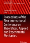 Image for Proceedings of the First International Conference on Theoretical, Applied and Experimental Mechanics