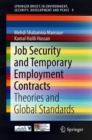 Image for Job Security and Temporary Employment Contracts : Theories and Global Standards