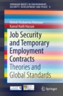 Image for Job Security and Temporary Employment Contracts: Theories and Global Standards