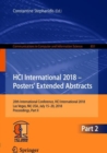 Image for HCI International 2018 – Posters&#39; Extended Abstracts : 20th International Conference, HCI International 2018, Las Vegas, NV, USA, July 15-20, 2018, Proceedings, Part II