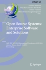 Image for Open source systems: enterprise software and solutions : 14th IFIP WG 2.13 International Conference, OSS 2018, Athens, Greece, June 8-10, 2018, Proceedings : 525