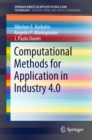 Image for Computational Methods for Application in Industry 4.0