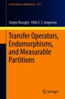 Image for Transfer Operators, Endomorphisms, and Measurable Partitions