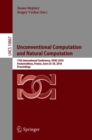 Image for Unconventional Computation and Natural Computation : 17th International Conference, UCNC 2018, Fontainebleau, France, June 25-29, 2018, Proceedings