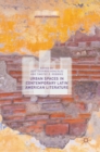 Image for Urban Spaces in Contemporary Latin American Literature