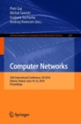 Image for Computer Networks : 25th International Conference, CN 2018, Gliwice, Poland, June 19-22, 2018, Proceedings