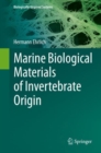 Image for Marine Biological Materials of Invertebrate Origin
