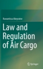 Image for Law and Regulation of Air Cargo