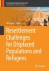 Image for Resettlement challenges for displaced populations and refugees