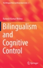 Image for Bilingualism and Cognitive Control