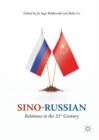 Image for Sino-Russian relations in the 21st century